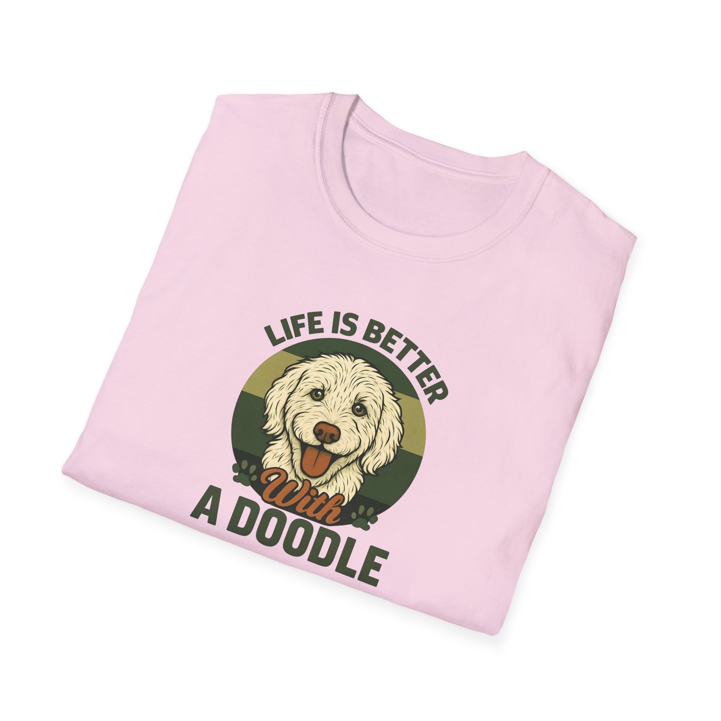 Life is Better with a Doodle, T-Shirt for Dog Lovers, Cute Pet Tee, Unisex Graphic Tee, Gift for Dog Parents, Animal Lovers Apparel